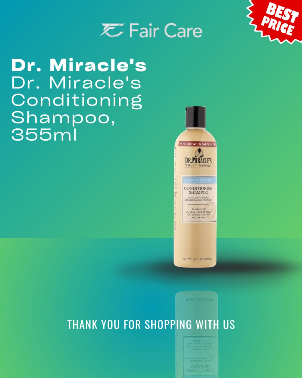 Dr.miracle’s conditioning shampoo (355ml)