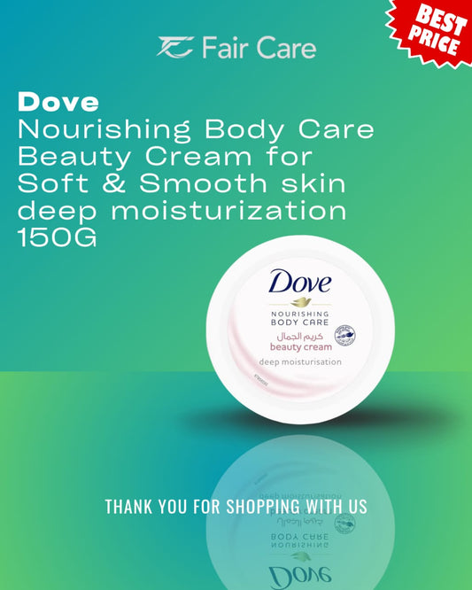 Dove nourishing body care beauty cream for soft and smooth skin deep moisturization (150gm)