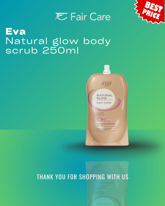 Eva Skin Care Natural Glow Body Scrub 250 GM