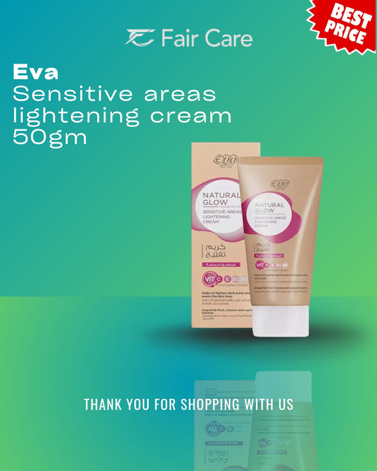 Eva Skin Care Natural Glow Lightening Cream For Sensitive Areas