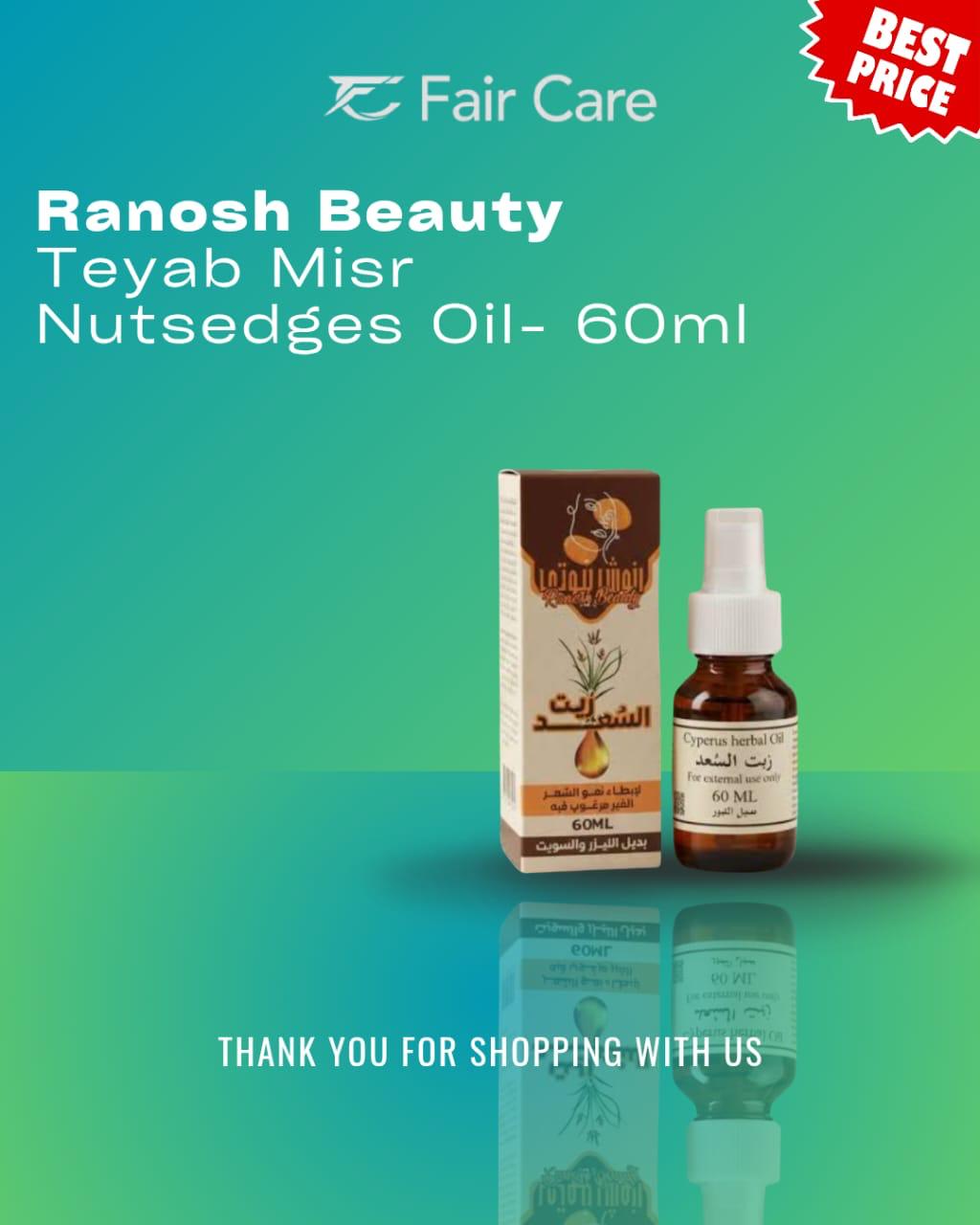 Ranosh Beuaty Teyab Misr Nutsedges Oil 60ml